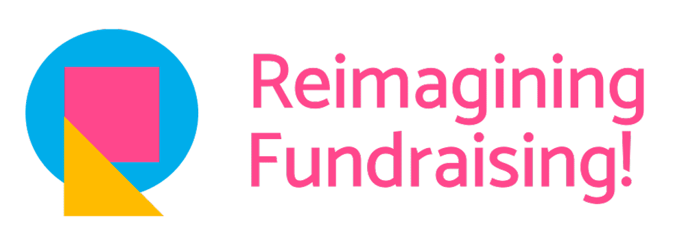 Reimagining Fundraising